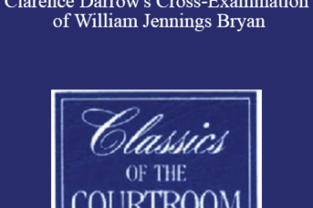 The Professional Education Group - Classics of the Courtroom