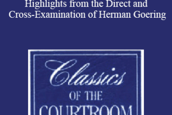 The Professional Education Group - Classics of the Courtroom