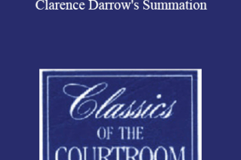 The Professional Education Group - Classics of the Courtroom