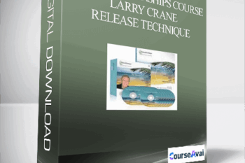 The Relationships Course - Larry Crane - Release Technique