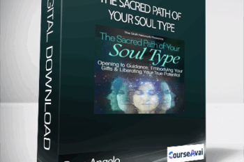 The Sacred Path of Your Soul Type with Ryan Angelo