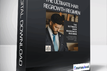 The Ultimate Hair REgrowth Regimen