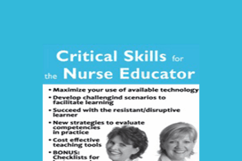 Theresa Puckett - Critical Skills for the Nurse Educator