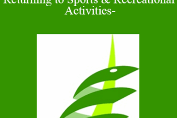 Thomas Stocklin-Enright - COVID-19 and Considerations of Returning to Sports & Recreational Activities-