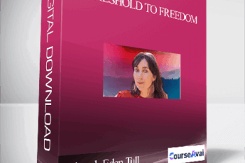 Threshold to Freedom With Deborah Eden Tull