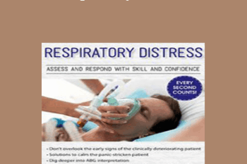 Timothy R. Martindale - Respiratory Distress: Assess and Respond with Skill and Confidence