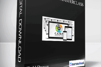 Todd Brown – The E5 CAMP Masterclass
