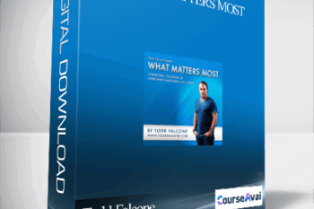 Todd Falcone - What Matters Most