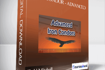 Todd Mitchell - Iron Condor - Advanced