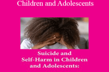 Tony L. Sheppard - Suicide and Self-Harm in Children and Adolescents: Assessment Tools and Treatment Approaches to Help Young People Heal
