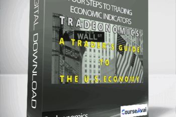 Tradeonomics - Four Steps to Trading Economic Indicators