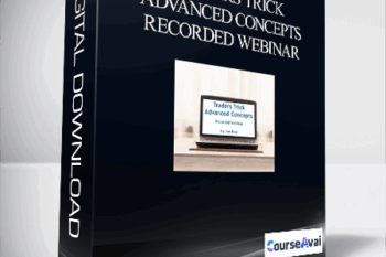 Traders Trick Advanced Concepts – Recorded Webinar