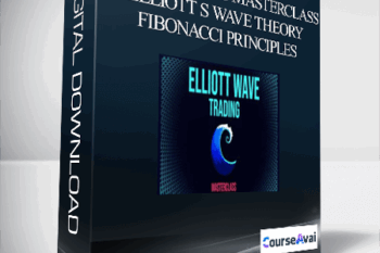 Trading Masterclass - Wave Trading Masterclass Elliott s Wave Theory Fibonacci Principles (Updating)