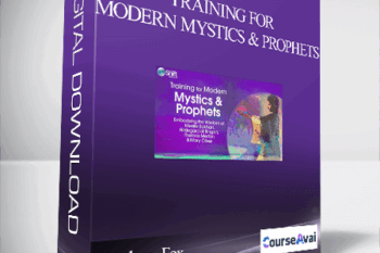 Training for Modern Mystics & Prophets With Matthew Fox