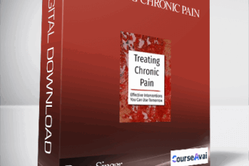 Treating Chronic Pain: Effective interventions you can use tomorrow - Bruce Singer. Don Teater. Martha Teater