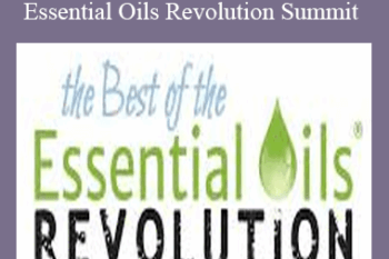 V.A. - The Essential Oils Revolution Summit