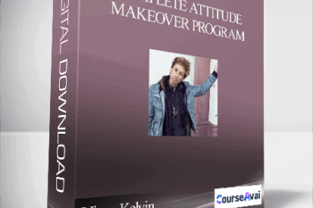 Vince Kelvin - Complete Attitude Makeover Program