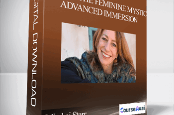 Way of the Feminine Mystic Advanced Immersion with Mirabai Starr