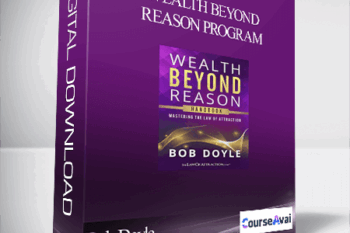 Wealth Beyond Reason Program - Bob Doyle