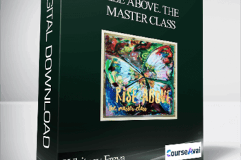 Whitney Freya - Rise Above. The Master Class