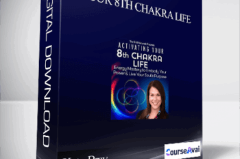 Your 8th Chakra Life With Katy Bray