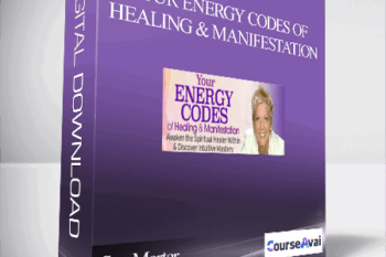 Your Energy Codes of Healing & Manifestation With Sue Morter