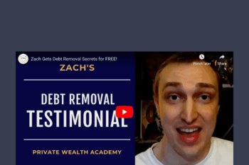Debt Removal Secrets  -  Private Wealth Academy