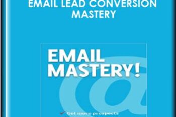 Email Lead Conversion Mastery  -  Dean Jackson