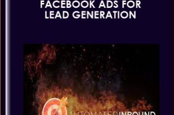 Facebook Ads For Lead Generation  -  Rainmaker University