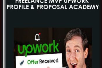 Freelance MVP Upwork Profile & Proposal Academy  -  Freelance MVP