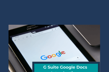 G Suite Google Docs Introduction  -  Stone River Elearning