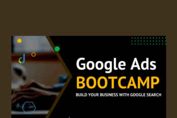 Google Ads Bootcamp - Aaron Young
