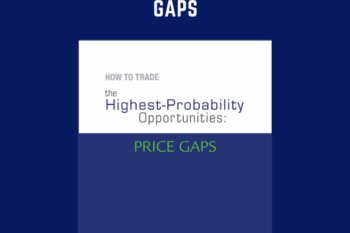 How to Trade the Highest Probability Opportunities -  Price Gaps  -  Jeffrey Kennedy