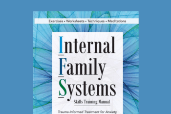 Internal Family Systems  -  Richard Schwartz & Frank Anderson