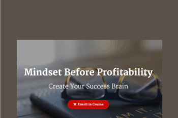 Mindset Before Profitability  -  Regina Partain Bergman