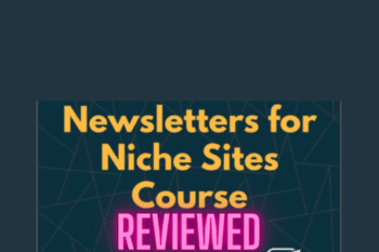 Newsletters for Niche Sites Course 2023 - Mushfiq Sarker