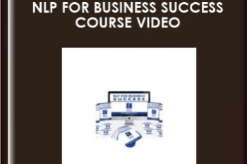 NLP for Business Success course video  -  Jeremy Lazarus