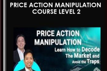 Price Action Manipulation Course Level 2  -  Alson Chew