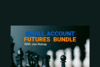 Small Account Futures Bundle (Elite Package) - Joe Rokop - simpler Trading