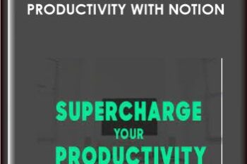 Supercharge your Productivity with Notion  -  Khe Hy
