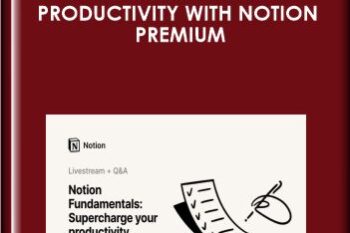 Supercharge your Productivity with Notion Premium  -  Khe Hy