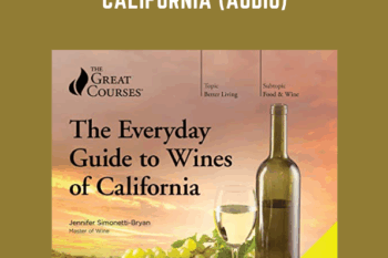 The Everyday Guide to Wines of California (Audio)  -  Jennifer Simonetti - Bryan