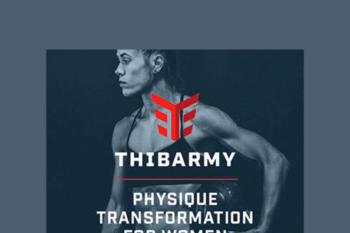 Womens Physique Transformation Program  -  Thibarmy