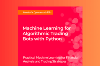 machine learning for algorithmic trading bots with python  -  packt