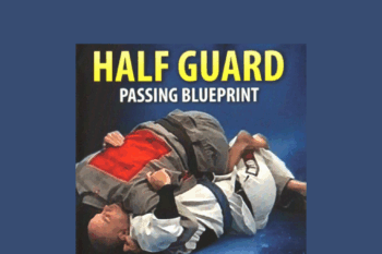 19 - Half Guard Passing Blueprint - Stephen Whittier Available