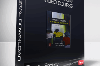 Drugs – Society & Human Behavior – (16th Edition) + Video Course