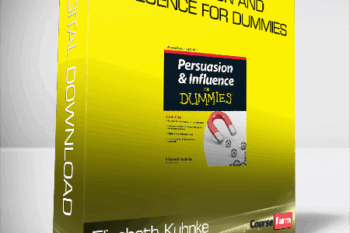 Elizabeth Kuhnke – Persuasion and Influence for Dummies