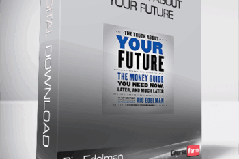 Ric Edelman – The Truth About Your Future