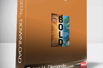 Peter H. Diamandis, Steven Kotler – Bold