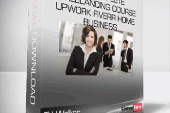 TJ Walker – The Complete Freelancing Course – Upwork Fiverr Home Business